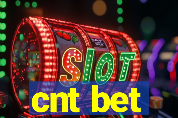 cnt bet